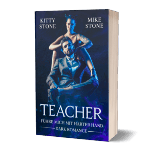Teacher - Führe mich mit harter Hand (Taschenbuch Mängelexemplar)